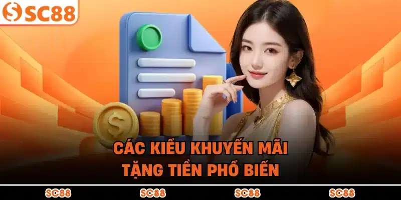 Các kiểu khuyến mãi tặng tiền phổ biến